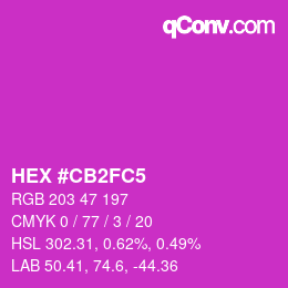 Color code: HEX #CB2FC5 | qconv.com
