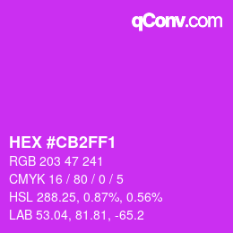 Color code: HEX #CB2FF1 | qconv.com
