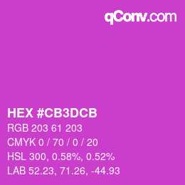 カラーコード: HEX #CB3DCB | qconv.com