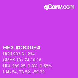Farbcode: HEX #CB3DEA | qconv.com