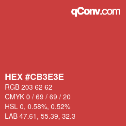 カラーコード: HEX #CB3E3E | qconv.com