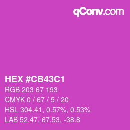 Color code: HEX #CB43C1 | qconv.com