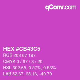 Farbcode: HEX #CB43C5 | qconv.com
