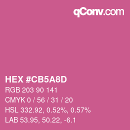 カラーコード: HEX #CB5A8D | qconv.com