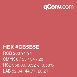 Color code: HEX #CB5B5E | qconv.com