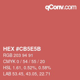 カラーコード: HEX #CB5E5B | qconv.com