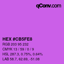 Color code: HEX #CB5FE8 | qconv.com