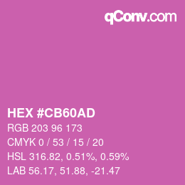 カラーコード: HEX #CB60AD | qconv.com