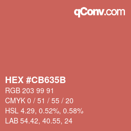 カラーコード: HEX #CB635B | qconv.com