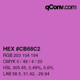 Color code: HEX #CB68C2 | qconv.com