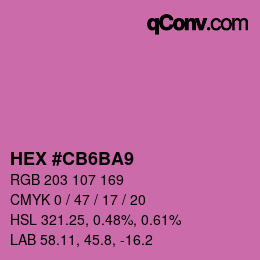 カラーコード: HEX #CB6BA9 | qconv.com