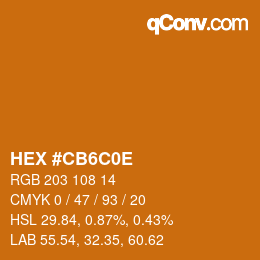 Color code: HEX #CB6C0E | qconv.com