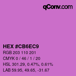 Color code: HEX #CB6EC9 | qconv.com