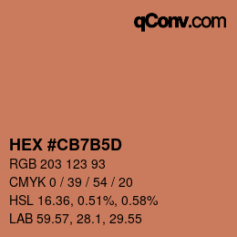 颜色代码: HEX #CB7B5D | qconv.com