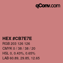 カラーコード: HEX #CB7E7E | qconv.com
