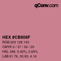颜色代码: HEX #CB808F | qconv.com
