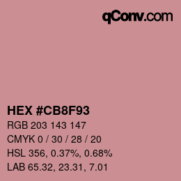 Color code: HEX #CB8F93 | qconv.com