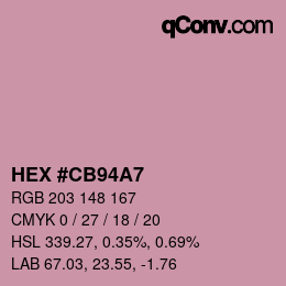 Color code: HEX #CB94A7 | qconv.com