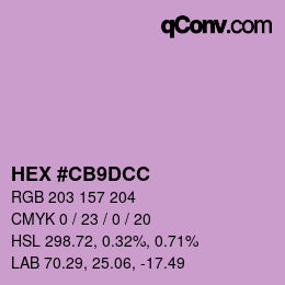カラーコード: HEX #CB9DCC | qconv.com