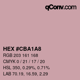 カラーコード: HEX #CBA1A8 | qconv.com