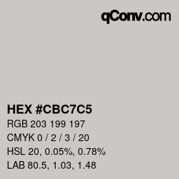カラーコード: HEX #CBC7C5 | qconv.com