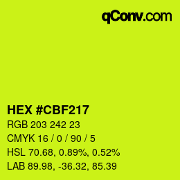 カラーコード: HEX #CBF217 | qconv.com