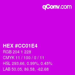 颜色代码: HEX #CC01E4 | qconv.com