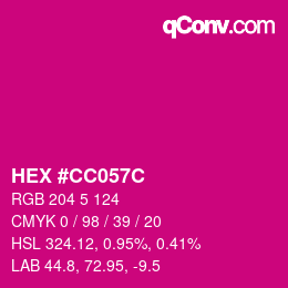Color code: HEX #CC057C | qconv.com