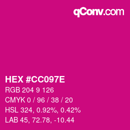 Color code: HEX #CC097E | qconv.com