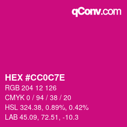 Color code: HEX #CC0C7E | qconv.com
