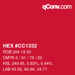 カラーコード: HEX #CC1332 | qconv.com