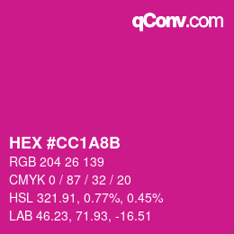 Color code: HEX #CC1A8B | qconv.com