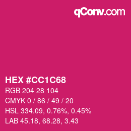 カラーコード: HEX #CC1C68 | qconv.com