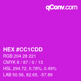 カラーコード: HEX #CC1CDD | qconv.com