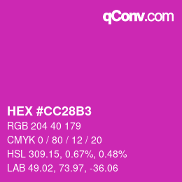 Color code: HEX #CC28B3 | qconv.com