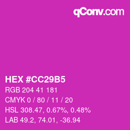 カラーコード: HEX #CC29B5 | qconv.com