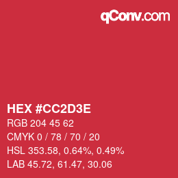 カラーコード: HEX #CC2D3E | qconv.com