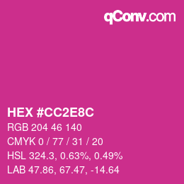 カラーコード: HEX #CC2E8C | qconv.com