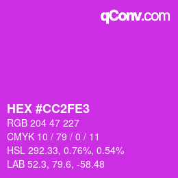 カラーコード: HEX #CC2FE3 | qconv.com