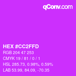 カラーコード: HEX #CC2FFD | qconv.com