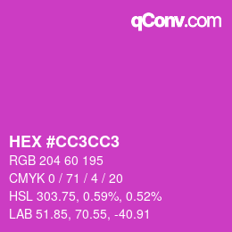 Color code: HEX #CC3CC3 | qconv.com