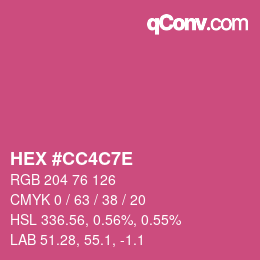 カラーコード: HEX #CC4C7E | qconv.com