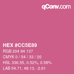 カラーコード: HEX #CC5E89 | qconv.com