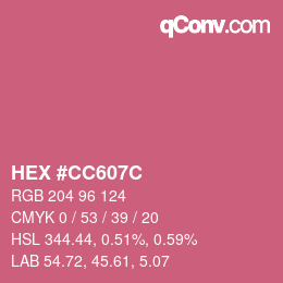颜色代码: HEX #CC607C | qconv.com