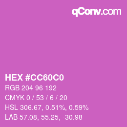 カラーコード: HEX #CC60C0 | qconv.com