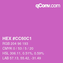 颜色代码: HEX #CC60C1 | qconv.com