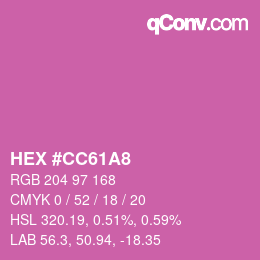 颜色代码: HEX #CC61A8 | qconv.com