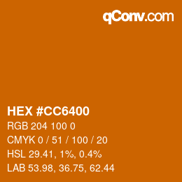 Color code: HEX #CC6400 | qconv.com