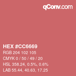 Color code: HEX #CC6669 | qconv.com