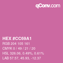 颜色代码: HEX #CC69A1 | qconv.com